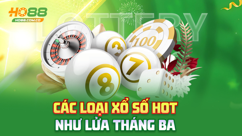Xổ số Ho88 – Quay phát ăn luôn, không cần gọi thần tài