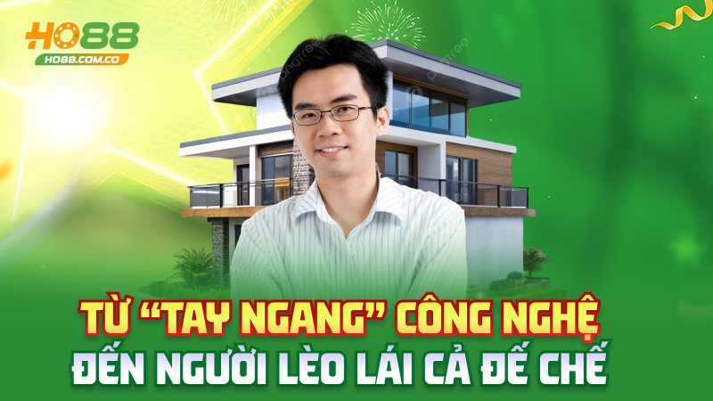 CEO Nguyễn Quốc Khánh Ho88 – Ông trùm giấu mặt nhưng không vô danh