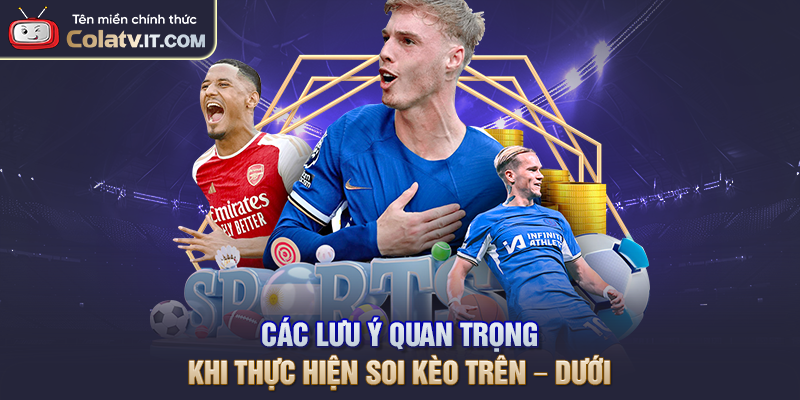 Soi Kèo Tài Xỉu - Cách Thức Dự Đoán Kết Quả Dễ Thắng