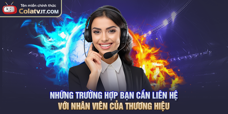 Liên Hệ COLATV - Cập Nhật Phương Thức Hỗ Trợ Nhanh