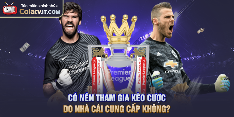 Các Loại Kèo Bóng Đá Phổ Biến Nhất Năm 2026 Nên Thử