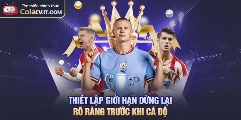 Quản Lý Vốn Trong Cá Cược Bóng Đá Giữ Vững Lợi Nhuận