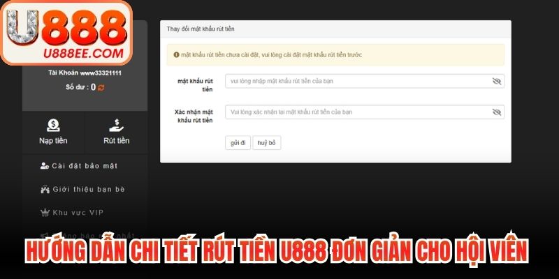 Rút Tiền U888 An Toàn Và Những Điều Kiện Quan Trọng