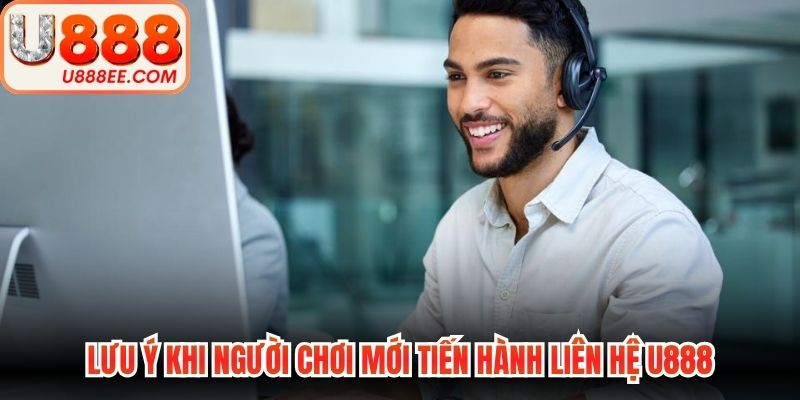Liên Hệ U888 - Kênh Hỗ Trợ Hội Viên Nhanh Chóng Nhất